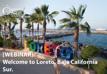 Welcome To Loreto, Baja California Sur.