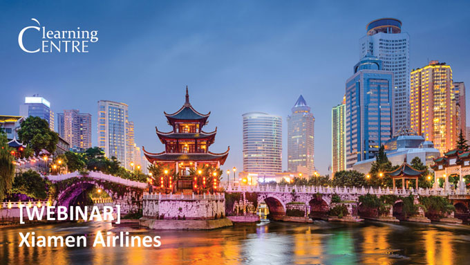 [Webinar] How To Sell More Of Asia With Xiamen  Airlines – A SkyTeam Member
