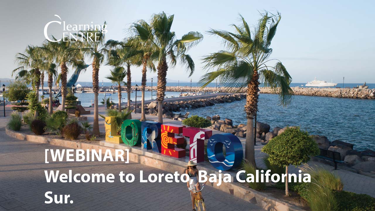 Loreto:Baja Sur Webinar Image