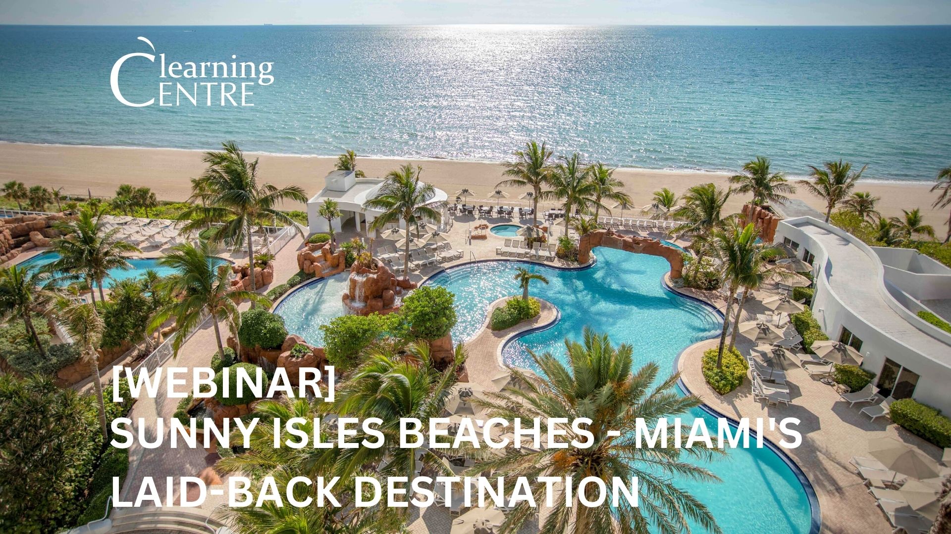 Sunny Isles Beaches – Miami’s Laid-Back Destination