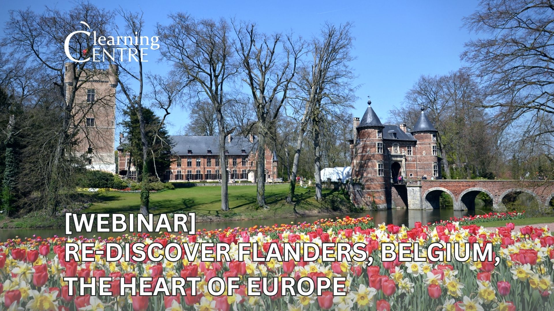Re-discover Flanders, Belgium, The Heart Of Europe